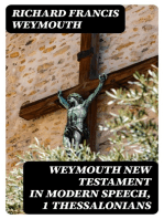 Weymouth New Testament in Modern Speech, 1 Thessalonians