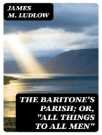 The Baritone's Parish; or, "All Things to All Men"