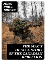 The Mac's of '37 A Story of The Canadian Rebellion