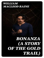 Bonanza (A Story of the Gold Trail)