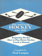 Play and Coach Hockey Like 1959!