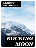 Rocking Moon: A Romance of Alaska