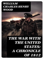 The War with the United States: A Chronicle of 1812