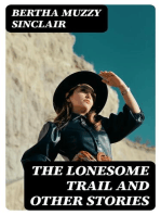 The Lonesome Trail and Other Stories