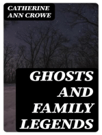 Ghosts and Family Legends: A volume for Christmas