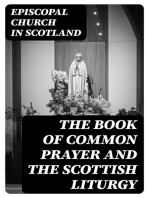 The Book of Common Prayer and The Scottish Liturgy