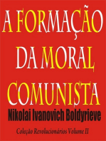A Formação Da Moral Comunista