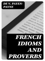 French Idioms and Proverbs: A Companion to Deshumbert's "Dictionary of Difficulties"