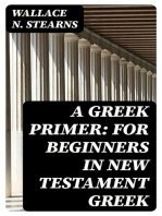 A Greek Primer: For Beginners in New Testament Greek