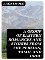 A Group of Eastern Romances and Stories from the Persian, Tamil and Urdu