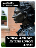 Nurse and Spy in the Union Army