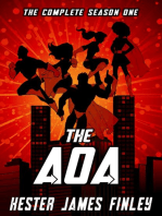 The AOA: The Complete Season One (The Agents of Ardenwood, Episodes 1-6 plus Prequel)