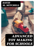 Advanced Toy Making for Schools