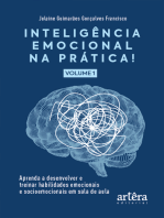 Inteligência Emocional na Prática: Aprenda a Desenvolver e Treinar Habilidades Emocionais e Socioemocionais em Sala de Aula (Volume I)