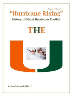 "Hurricane Rising" History of Miami Hurricanes Football: College Football Blueblood Series, #8