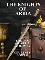 The Knights of Arria: The Lion of Arria, #1