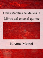 Obras Maestras de Malicia 3: Malice, #3