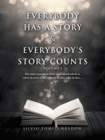 Everybody Has a Story & Everybody's Story Counts