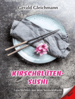 Kirschblüten Sushi: Geschichten aus dem Seniorenheim