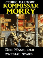 Kommissar Morry - Der Mann, der zweimal starb