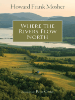 Where the Rivers Flow North