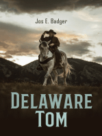 Delaware Tom: Western Novel: The Traitor Guide