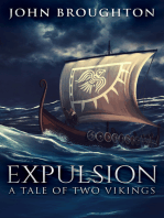 Expulsion: A Tale Of Two Vikings