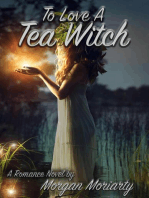 To Love A Tea Witch