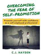 Overcoming the Fear of Self-Promotion