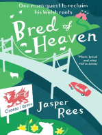 Bred of Heaven: One man's quest to reclaim his Welsh roots