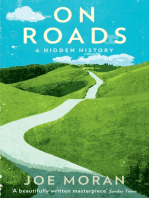 On Roads: A Hidden History