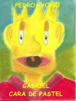 Gabriel,cara De Pastel