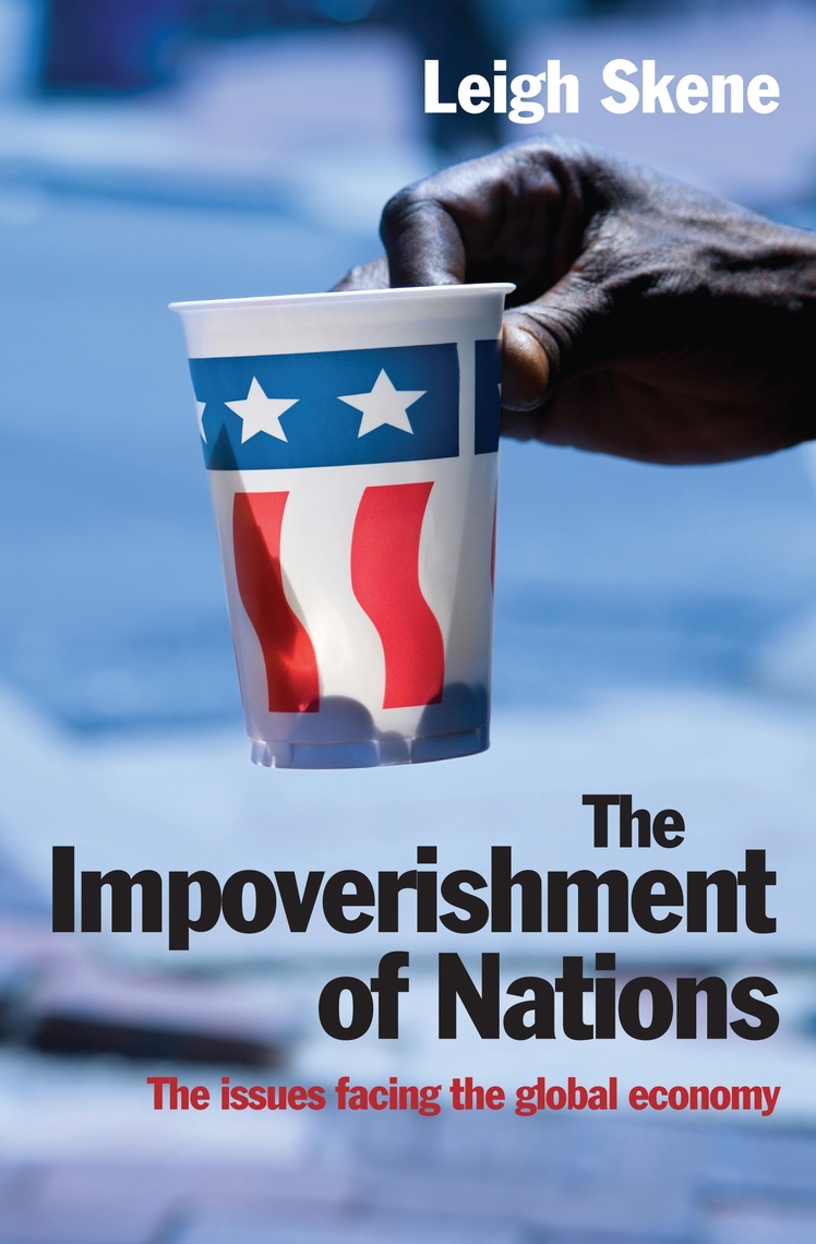 The Impoverishment of Nations by Leigh Skene (Ebook) - Read free for 30 ...