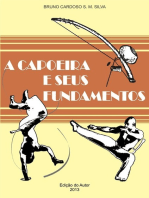 A Capoeira E Seus Fundamentos