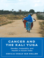 Cancer and the Kali Yuga: Gender, Inequality, and Health in South India