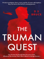 The Truman Quest