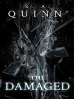 The Damaged: A Novella