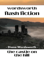 The Castle on the HIll: Flash Fiction, #6