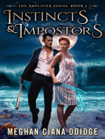 Instincts and Impostors (Amplifier 5)