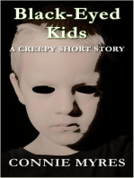 Black-Eyed Kids: A Creepy Short Story: Spooky Shorts, #2