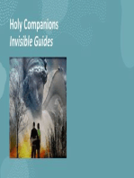 Holy Companions, Invisible Guides