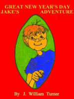 Jake's Great New Year's Day Adventure: Jake's Big Adventures, #3