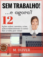 Sem Trabalho! E Agora?