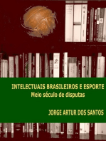 Intelectuais Brasileiros E Esporte