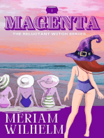 The Reluctant Witch Series Book One: Magenta
