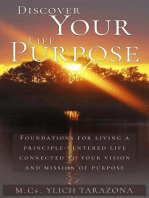 Discover Your Life Purpose: Reengineering and Mental Reprogramming, #7