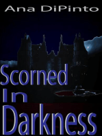 Scorned In Darkness: Scorned in Blood Trilogy, #2