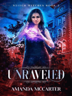 Unraveled: Stitch Witches, #2