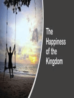 The Happiness of the Kingdom