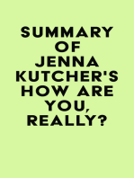 Summary of Jenna Kutcher's How Are You, Really?